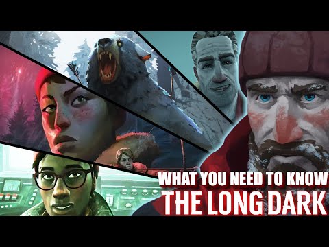 The Long Dark: The Complete History and Lore | The Story So Far