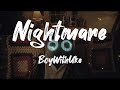 BoyWithUke - Nightmare (unreleased) [Extended] (Lyrics)