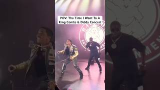 POV: The Time I Went To A King Combs &amp; Diddy Concert #diddy #shorts