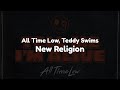 All Time Low - New Religion (feat. Teddy Swims) (Lyrics)