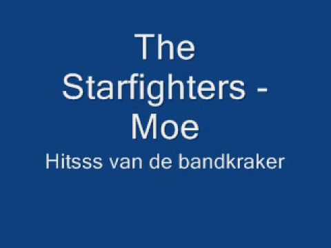The Starfighters - Moe