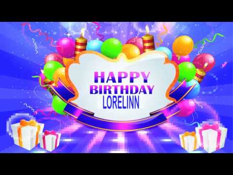 Lorelinn   Birthday Wishes