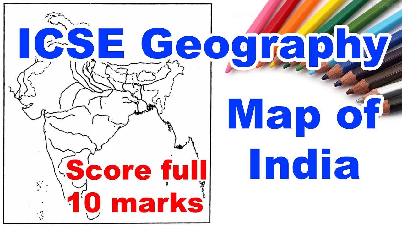 ICSE Map Pointing, Filling | Map of India | Sem 2 | Geography Class 10 | 2022 Exam