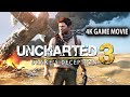 Uncharted 3 All Cutscenes (Game Movie) Full Story 4K 60FPS PS4 PRO