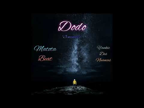 Matota Beat feat. Yankie Des Nuances - Dodo (Audio)