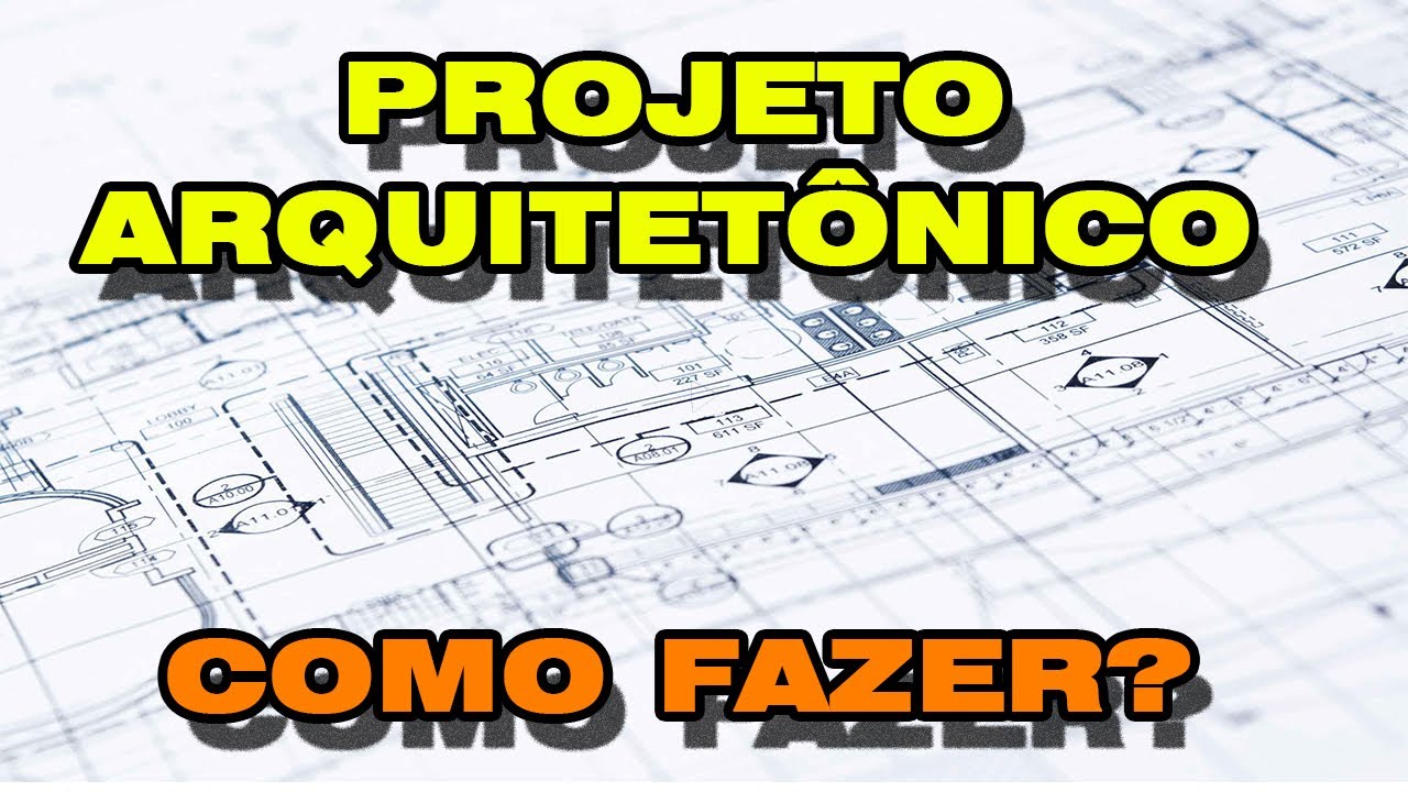 O que preciso ter em um projeto Arquitetônico? Assista o vídeo que eu te explico!