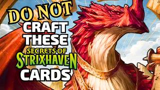 10 Secrets of Strixhaven UNDERPERFORMING Cards - Crafting Guide For MTG Arena Standard SOS