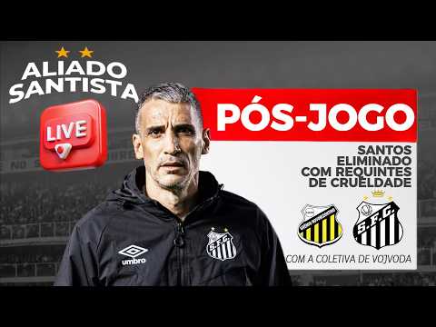 Pós-jogo e pós eliminação #santosfc