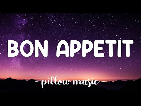 Bon Appetit - Katy Perry (Lyrics) 🎵