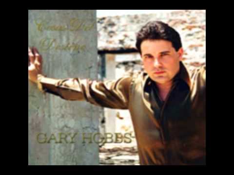 Gary Hobbs - Por Mujeres Como Tu