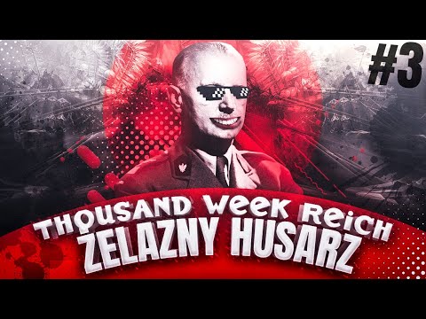 [#03] Zjednoczenie Niemiec? | Polska | Thousand Week Reich | Hearts of Iron IV
