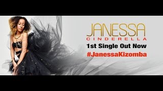 JANESSA - Cinderella [OFFICIAL VIDEO] KIZOMBA 2015