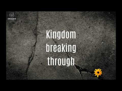 Kris MacQueen | Kingdom Breaking Through | Official Lyric Video