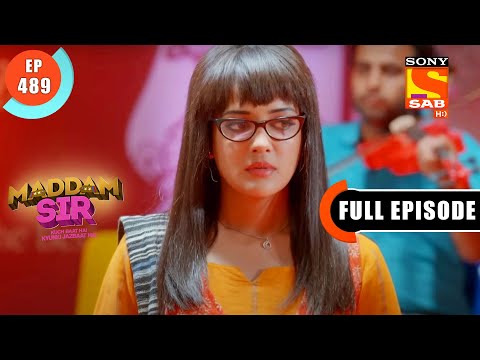 Haseena Mallik Is Successful In Her Plan - Maddam Sir - Ep 489 - Full Episode - 30 April 2022