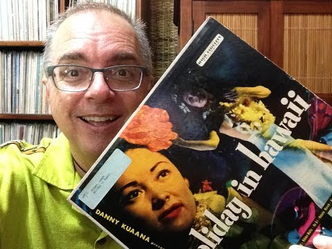 #182 Hawaiian Record Collection: Danny Kuaana, Etc.