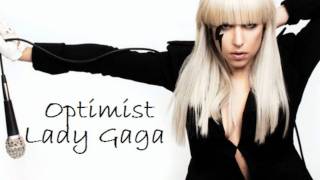 Optimist Lady Gaga