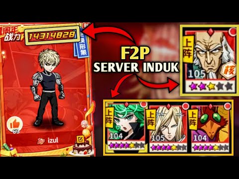 AKUN F2P SERVER INDUK YANG UDAH MAIN SELAMA 1 TAHUN | GG ABIS CUY 😍 | One Punch Man The Strongest
