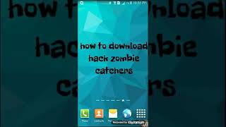 How to download hack zombie catchers