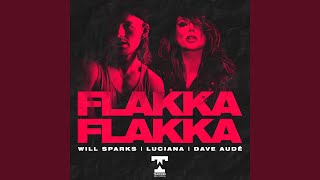 Flakka Flakka (Extended Mix)