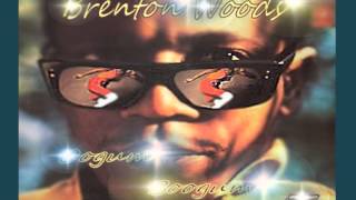 Brenton Wood - Oogum Boogum