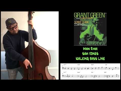 No.23 Walking Bass Transcription  - Moon River / Sam Jones