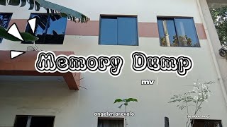 memory dump | shooting mv, exploring places and spots, making core memory