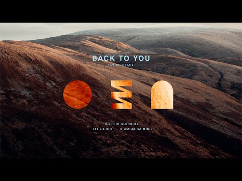 Videoclip de Back To You (Dzeko Remix) — Lost Frequencies