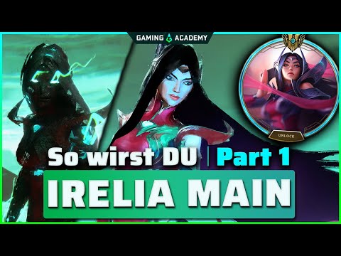 Irelia Pro Guide Season 13 Deutsch! CHALLENGER TOPLANER bringt euch Irelia bei! - League of Legends