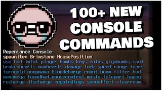 Utility Commands: 100+ New Console Commands, Keybindings & More! - The Binding of Isaac Repentance