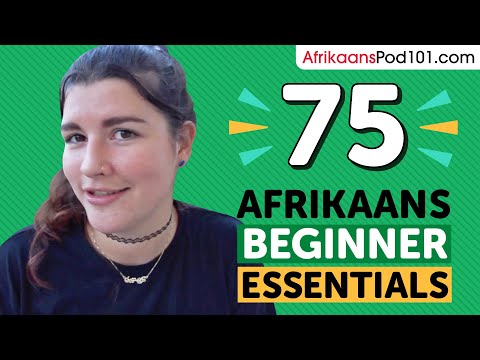 Learn Afrikaans: 75 Beginner Afrikaans Videos You Must Watch