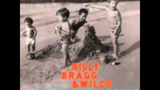 Billy Bragg & Wilco - Eisler On The Go (LP Version)