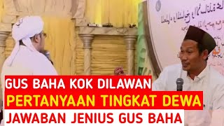Download lagu JAWABAN GUS BAHA SAAT DI TES KYAI DENGAN PERTANYAAN TINGKAT DEWA||HABIB JINDAN mp3 Download lagu JAWABAN GUS BAHA SAAT DI TES KYAI DENGAN PERTANYAAN TINGKAT DEWA||HABIB JINDAN mp3