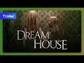 Dream House (2011) Trailer