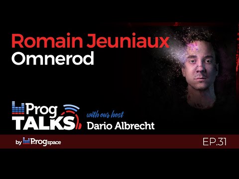 Ep. 31 - Romain Jeuniaux from Omnerod is this week's guest at the Progtalks!