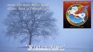 Winter Time - The Steve Miller Band (1977) DCC 24 Karat FLAC Audio 1080p Video