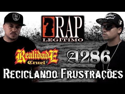 A286 - Reciclando Frustrações (COM LETRA)