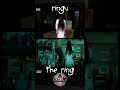 The Ring VS Ringu Thering Ringu