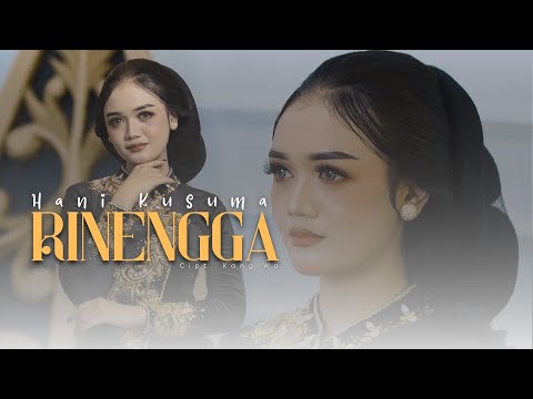 Rinengga - Hani Kusuma