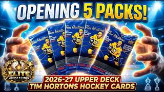 Opening 5 PACKS of 2026 27 Upper Deck Tim Hortons Hockey Cards