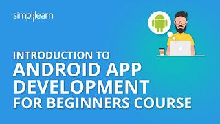Android App Development for Beginners