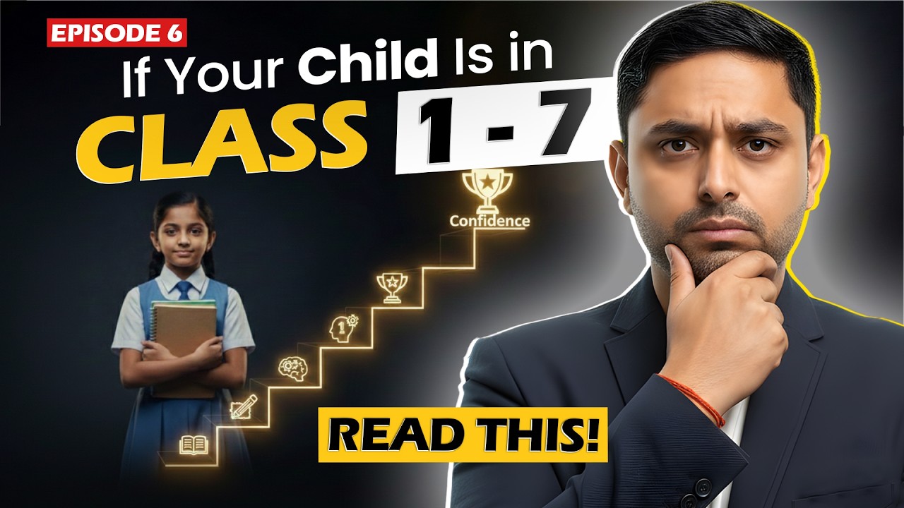 Class 1–7 Strategy for Parents