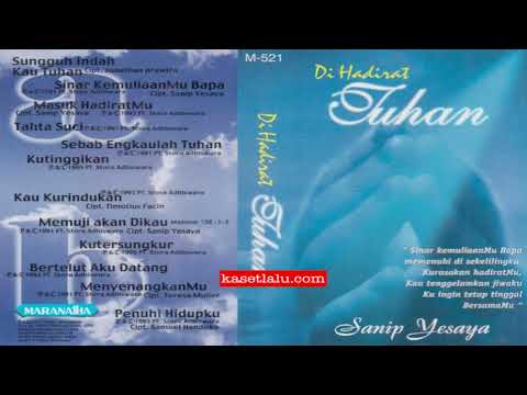 Sanip Yesaya - Penuhi hidupku (Album: Di Hadirat Tuhan 2001)