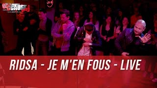 RIDSA - JE M&#39;EN FOUS - Live - C’Cauet sur NRJ