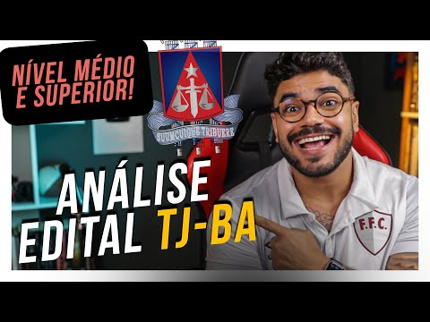 FINALMENTE! CONCURSO TJ-BA COM VAGAS DE NÍVEL MÉDIO E SUPERIOR