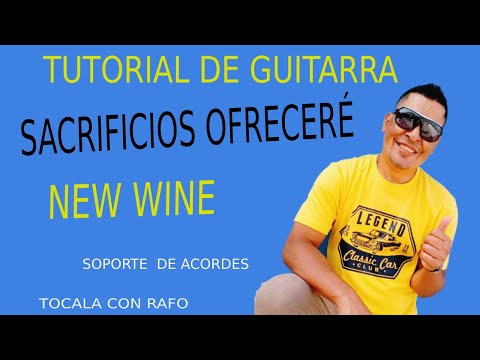 Sacrificios Ofreceré - New Wine