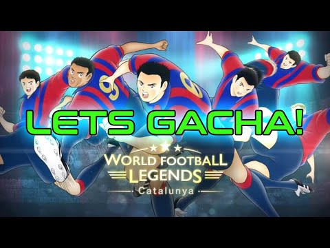 CAPTAIN TSUBASA DREAM TEAM - WORLD FOOTBALL LEGENDS - CATALUNYA - GACHA PULLS