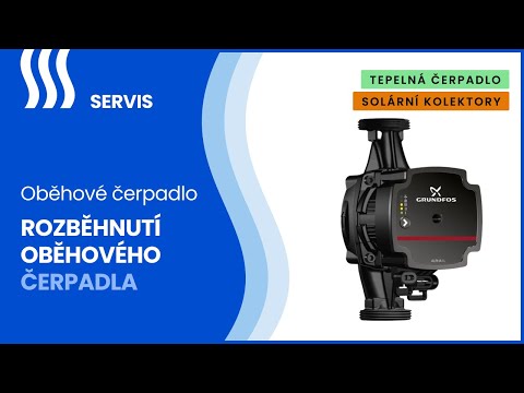 SERVIS: Rozběhnutí oběhového čerpadla