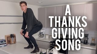 A THANKSGIVING SONG (MUSIC VIDEO)