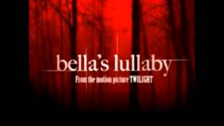 Bella's Lullaby (Twilight Soundtrack Version) - Carter Burwell