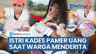 Viral Istri Kades di Bogor Pamer Gepokan Uang saat Warga Kesulitan Imbas Tambang Ditutup KDM